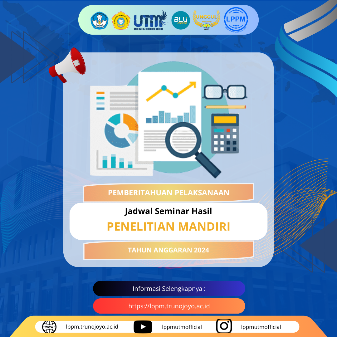 Jadwal Seminar Hasil Penelitian Mandiri Universitas Trunojoyo Madura 2024